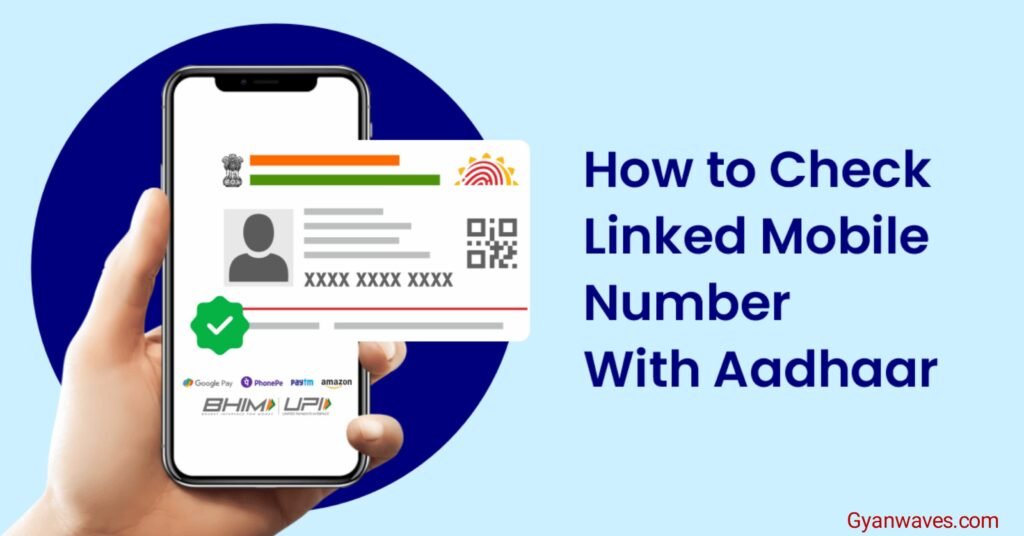 Aadhar Card Me Mobile Number Link Kaise Kare